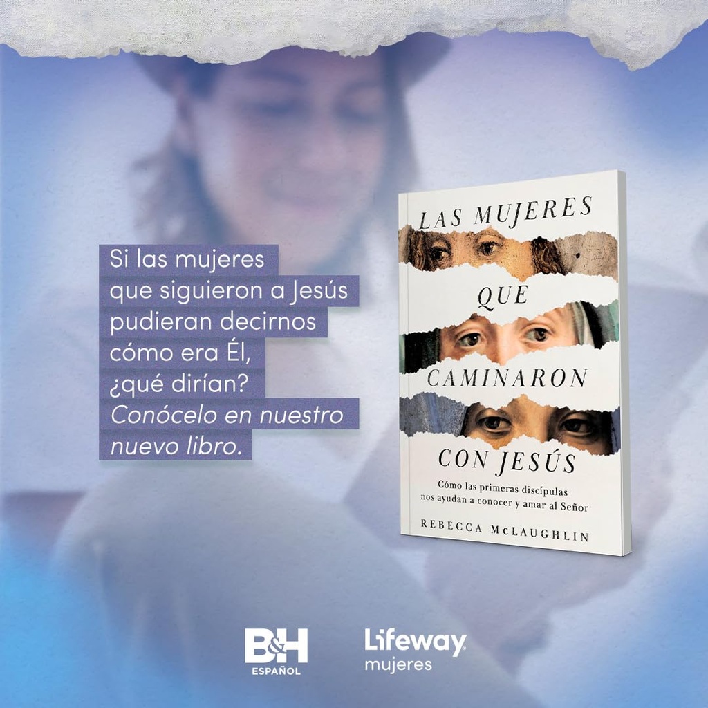 Las mujeres que caminaron con Jesús