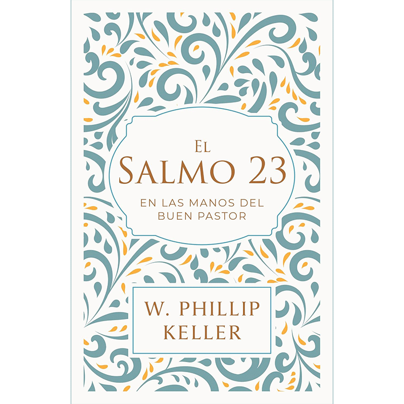 Salmo 23: En Las Manos Del Buen Pastor