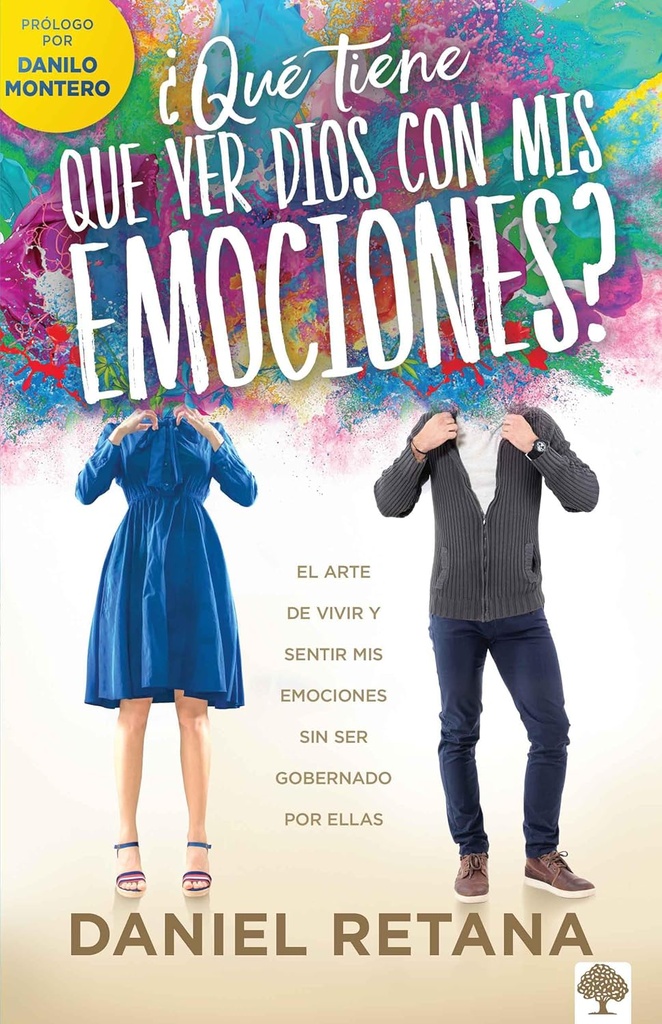 Que tiene que ver Dios con mis emociones