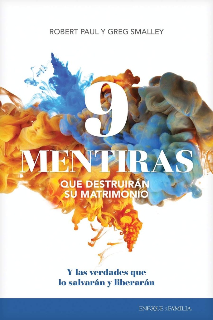 [TYN0329] 9 Mentiras Que Destruirán Su Matrimonio