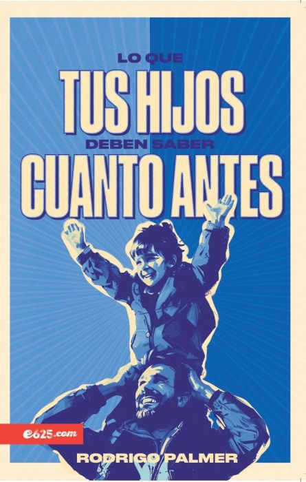 [EPO4967] Lo que tus hijos deben saber cuanto antes