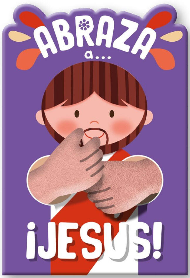 Abraza A Jesús - Con Brazos De Felpa