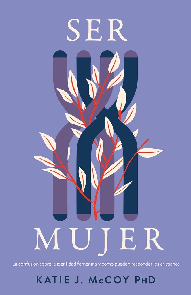 [HOL0028] Ser mujer