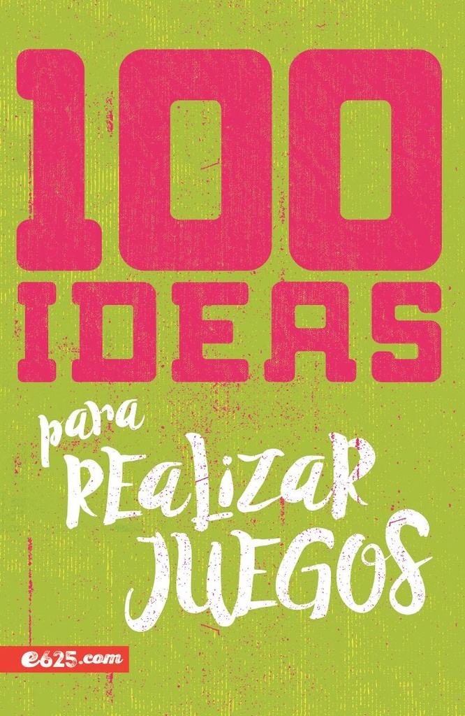 [EPO4959] 100 Ideas Para Realizar Juegos