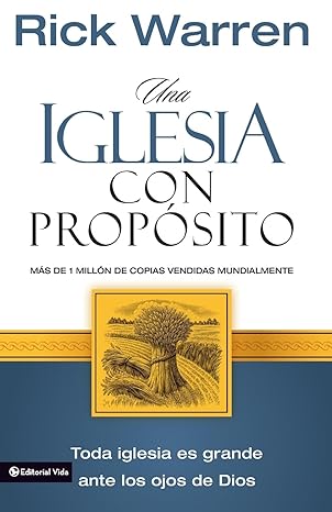 Una iglesia con proposito
