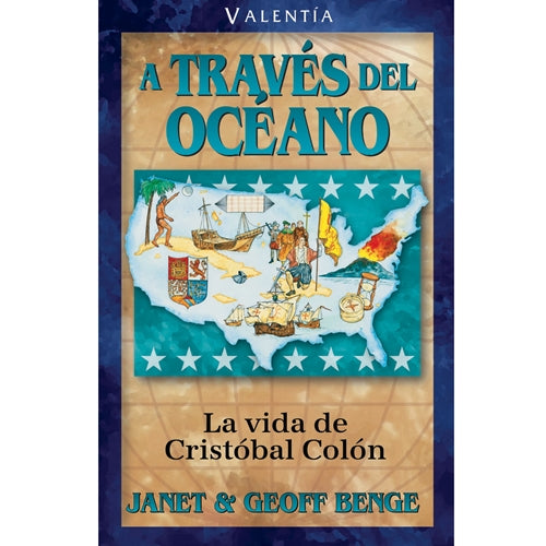 Valentia atraves del Oceano la vida de Cristobal Colon