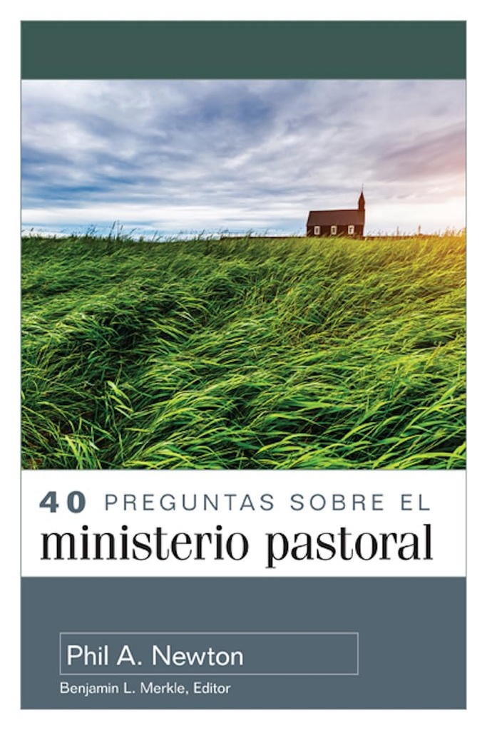 [EPO5982] 40 preguntas sobre el ministerio pastoral