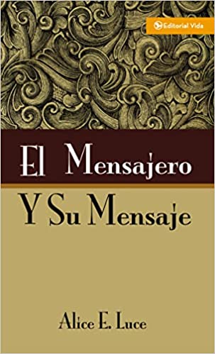 [HPV0582] El Mensajero y su mensaje