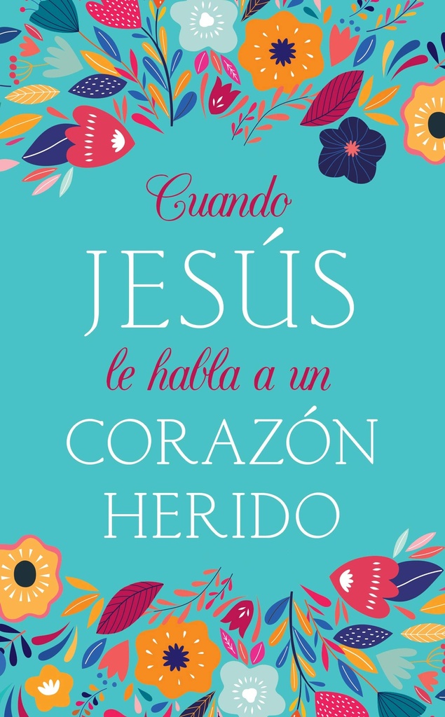 [CPR2969] Cuando Jesús le habla a un corazón herido