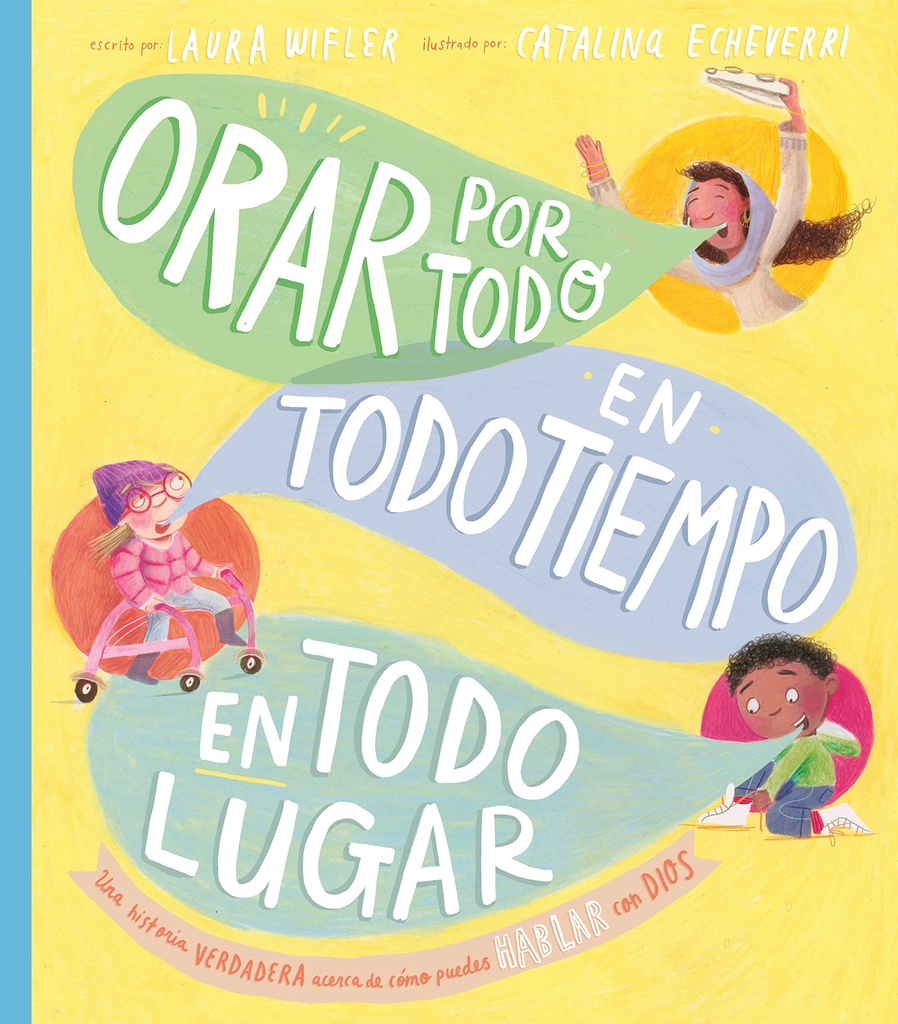 [POI8212] Orar por todo en todo tiempo en todo lugar