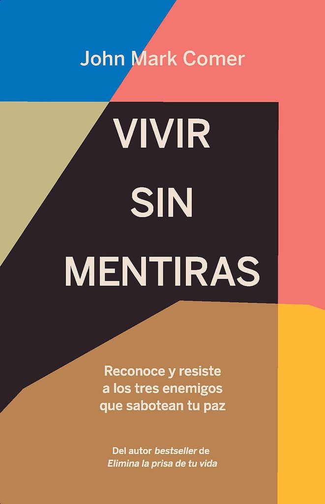 [PRH3498] Vivir sin mentiras