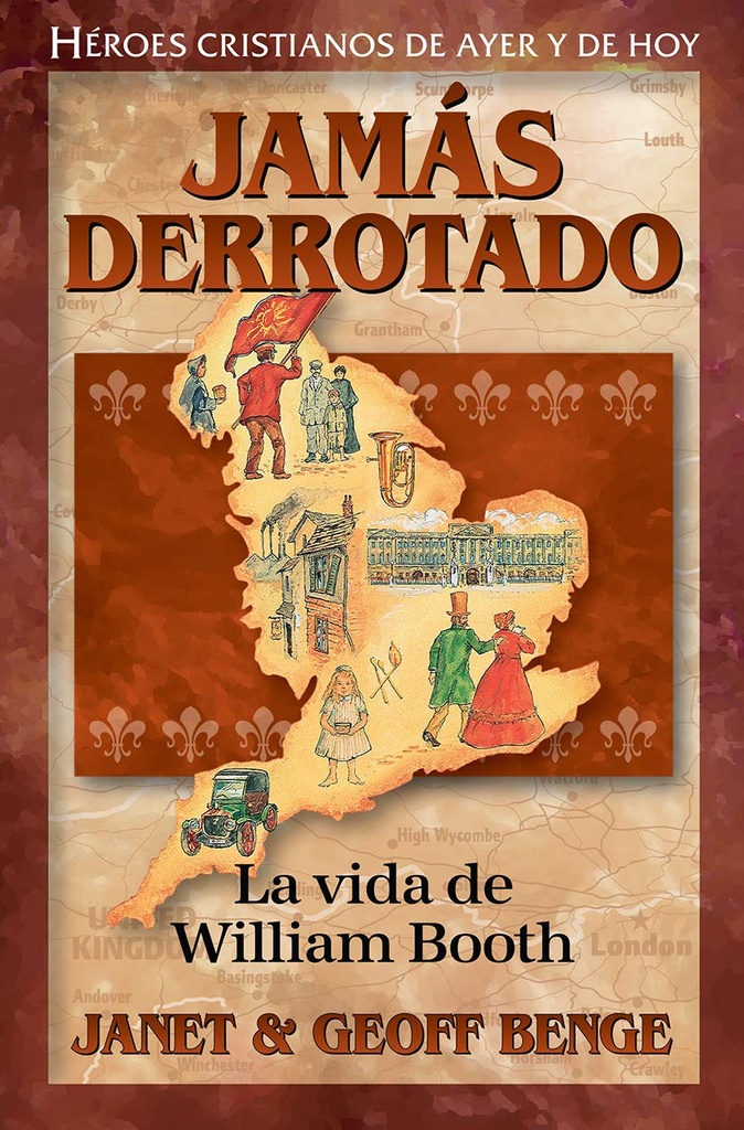 [YWA8871] Jamás derrotado La vida de William Booth