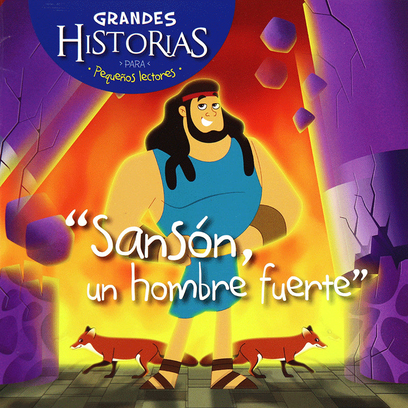 Grandes historias pequeños lectores: Sanson