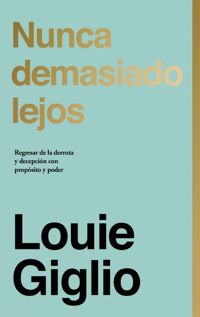 Nunca Demasiado lejos