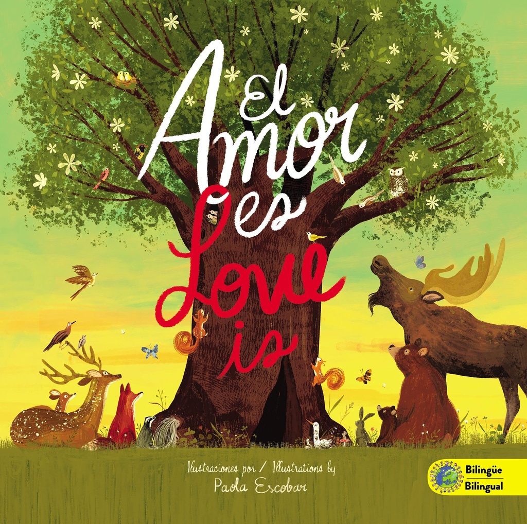 El amor es- Bilingüe