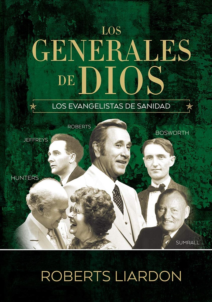 [PPE3823] Los Generales de Dios Vol 4: Evangelistas de Sanidad