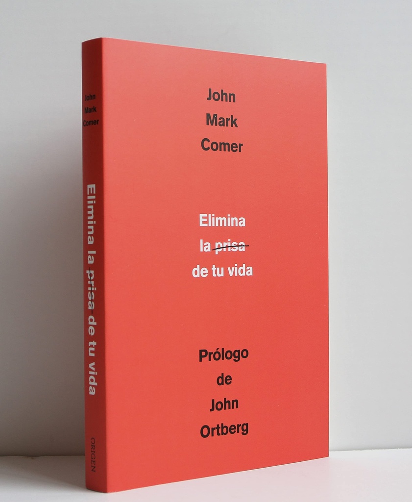Elimina la prisa de tu vida