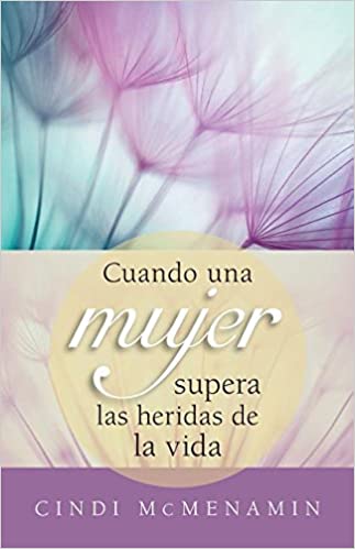 [EPO5722] Cuando una mujer supera las heridas de la vida