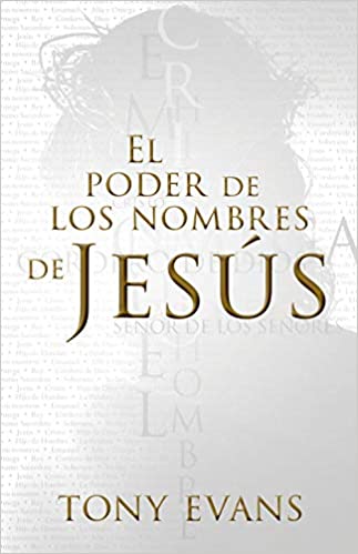 El Poder de los nombres de Jesús