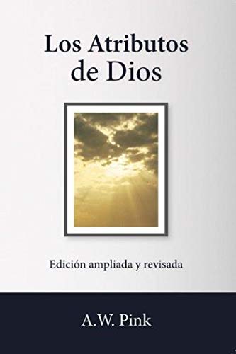 [FGR6024] Los Atributos de Dios - edición ampliada y revisada