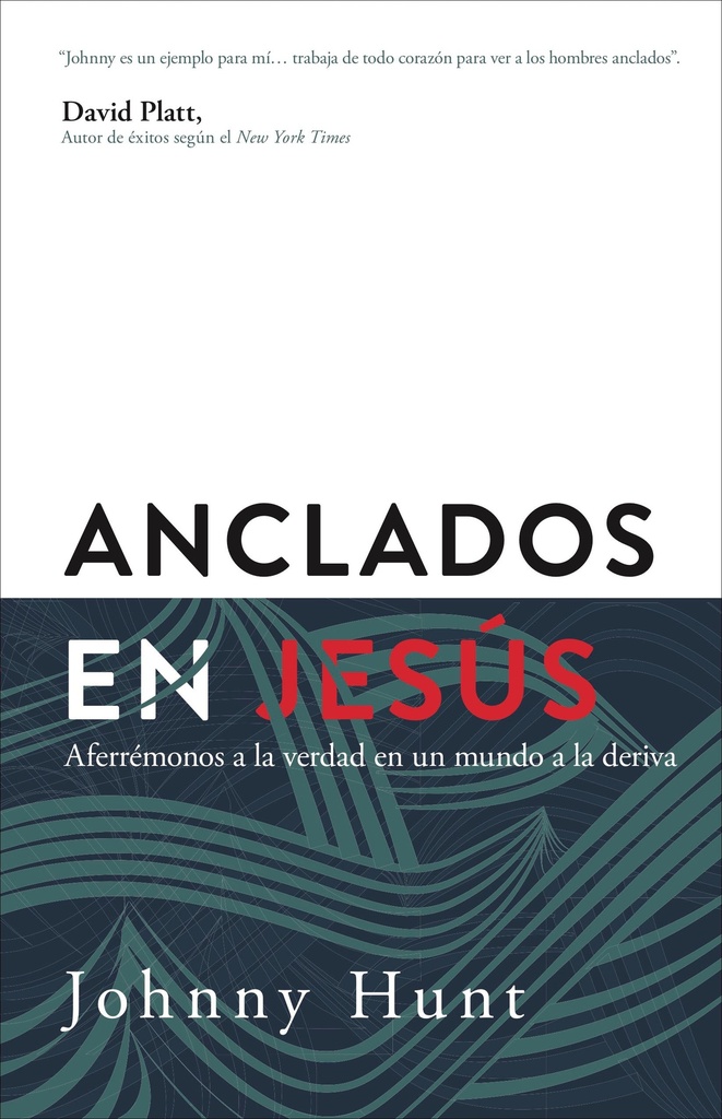 Anclados En Jesús
