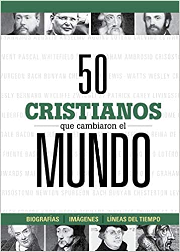 [HOL3089] 50 Cristianos Que Cambiaron El Mundo
