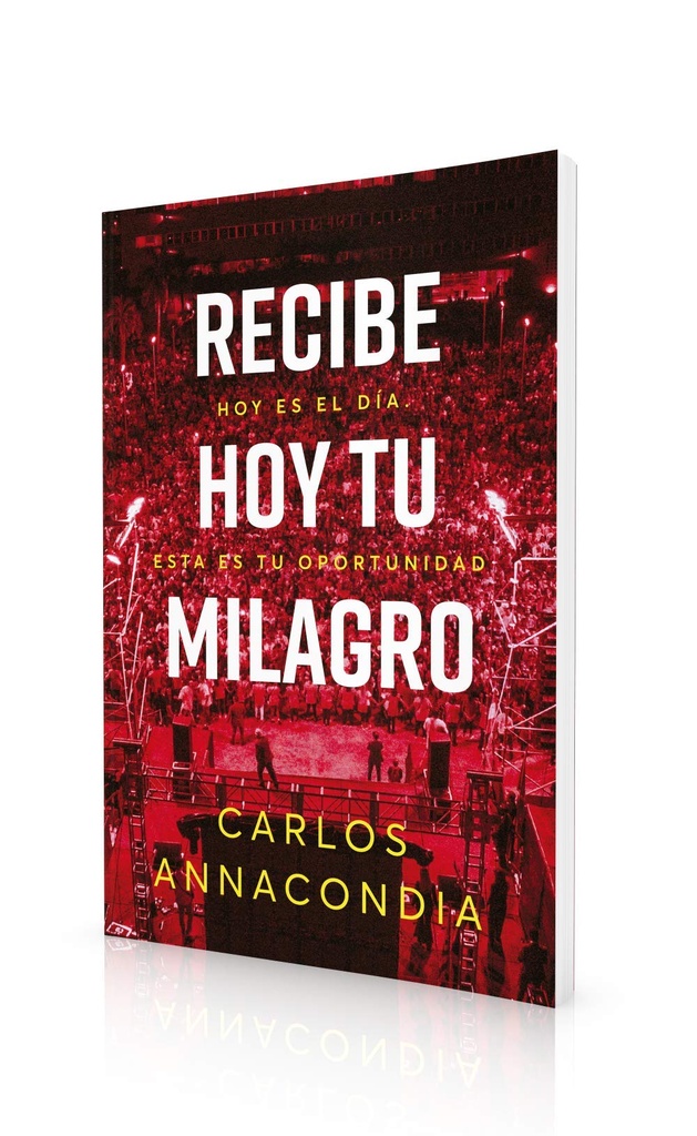 Recibe hoy tu milagro