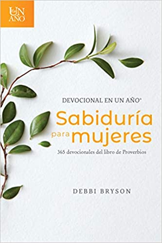 Devocional en un año- Sabiduría para mujeres