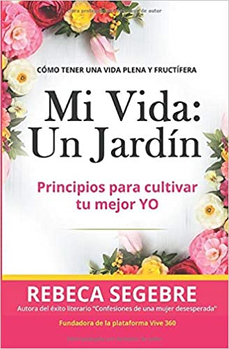 Mi vida un jardín