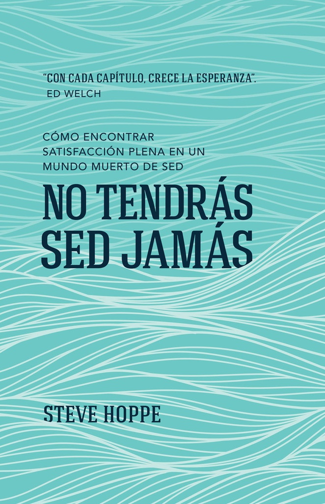 [EPO5893] No tendrás sed jamás