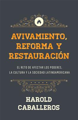 Avivamiento Reforma Y Restauración
