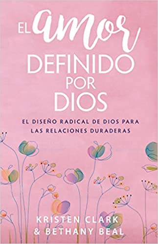 El amor definido por Dios