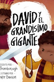 David y el Grandísimo gigante