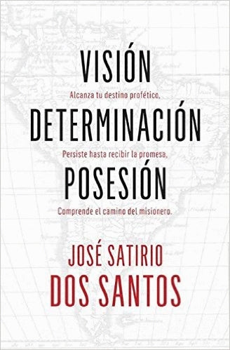 Visión, Determinación, Posesión