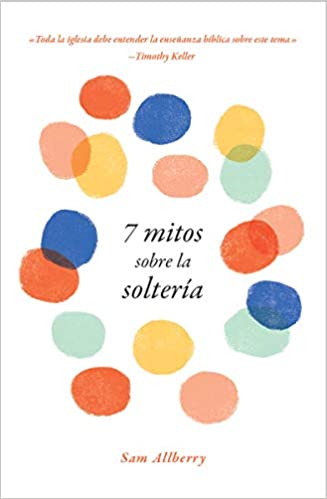 [HOL9709] 7 Mitos Sobre La Soltería