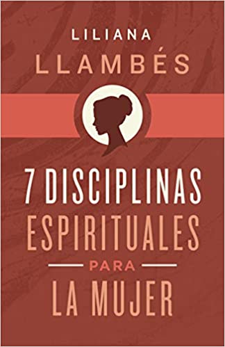 [HOL9721] 7 Disciplinas Espirituales para la Mujer