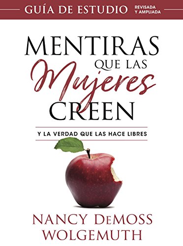 Mentiras que las mujeres creen Guía