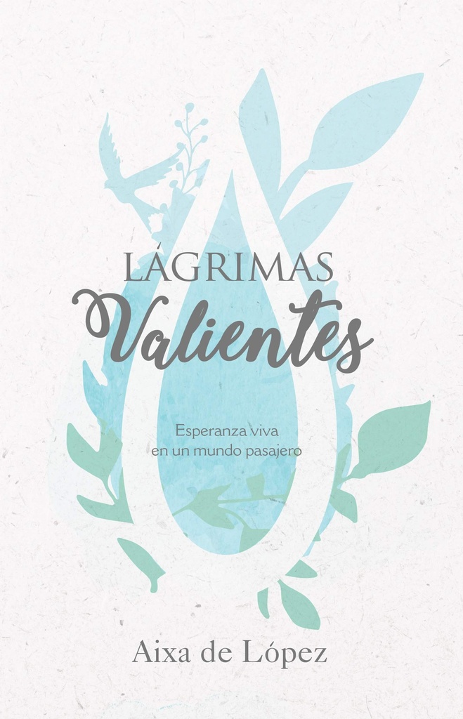 [HOL6554] Lagrimas Valientes