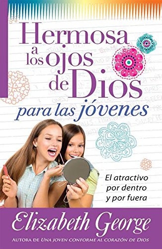Hermosa a los Ojos de Dios para Jóvenes