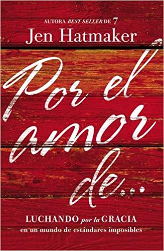 Por el Amor De...