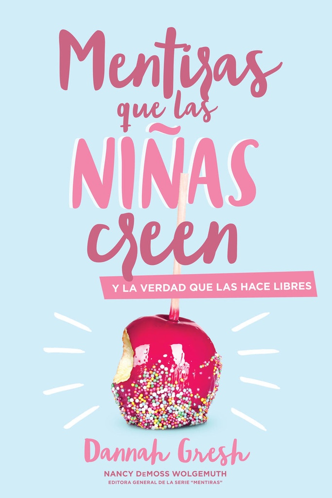 [EPO5908] Mentiras que las niñas creen