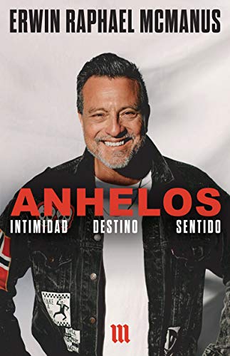 Anhelos: Intimidad, Destino, Sentido