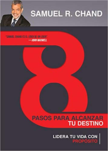 8 Pasos Para Alcanzar Tu Destino