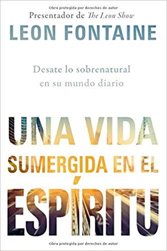 Una Vida Sumergida en el Espíritu