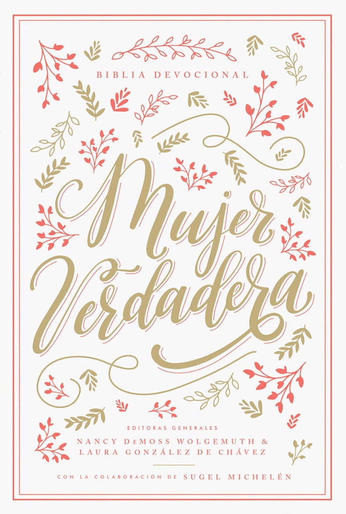 Biblia devocional Mujer Verdadera RVR60 - Tapa Dura