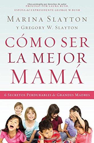 [HCN9120] Cómo Ser La Mejor Mamá