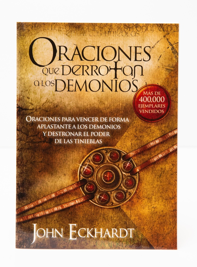 Oraciones que Derrotan a los Demonios