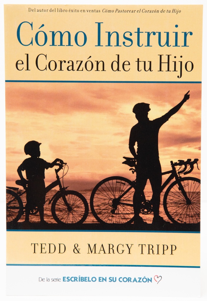 [POI4522] Cómo Instruir el Corazón de tu Hijo