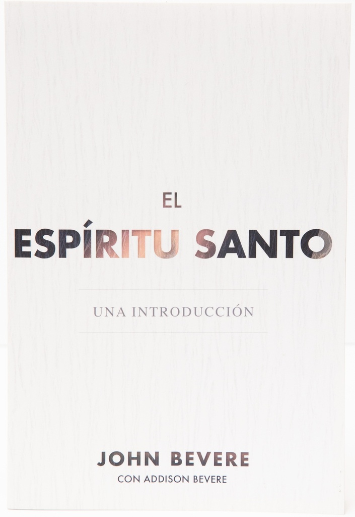 El Espíritu Santo